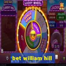 bet william hill